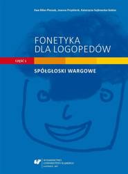 Fonetyka dla logopedów cz.1 Spółgłoski wargowe