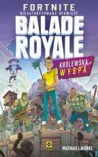 Fortnite Ballade Royale Królewska wyspa