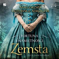 Fortuna i namiętności. Zemsta Audiobook