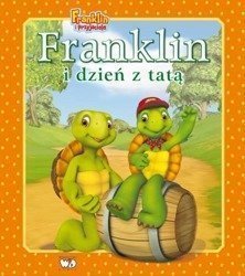 Franklin i dzień z tatą