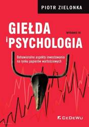 Giełda i psychologia. Behawioralne aspekty... w.6