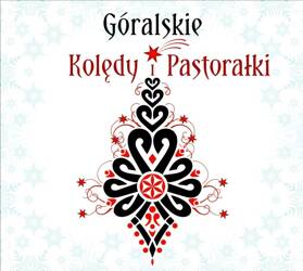 Góralskie Kolędy i Pastorałki