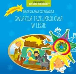 Gwiazdka trzejkrólowa, W lesie