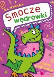 Hej, przygodo! Smocze wędrówki