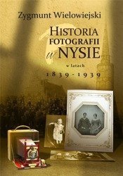 Historia fotografii w Nysie w latach 1839-1939