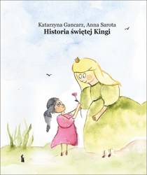 Historia św. Kingi