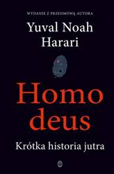 Homo deus. Krótka historia jutra