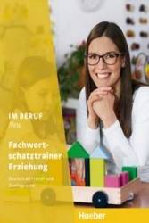 Im Beruf NEU - Fachwortschatztrainer Erziehung