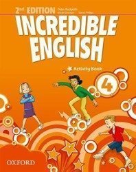 Incredible English  2E 4 AB OXFORD