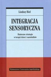 Integracja sensoryczna. Skuteczne strategie