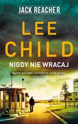 Jack Reacher: Nigdy nie wracaj