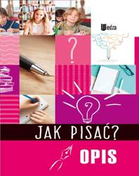 Jak pisać? Opis