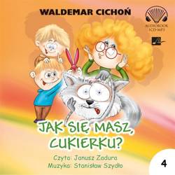 Jak się masz Cukierku? Audiobook