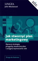 Jak stworzyć plan marketingowy