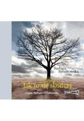 Jak to się skończy. Saga część VI audiobook