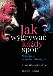 Jak wygrywać każdy spór