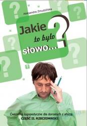 Jakie to było słowo? Ćwiczenia logopedyczne...cz.2