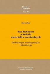 Jan Karłowicz w świetle materiałów archiwalnych