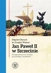 Jan Paweł II w Szczecinie...