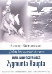 Jeden jest zawsze ostrzem. Inna nowocz. Z.Haupta