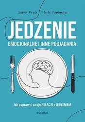 Jedzenie emocjonalne i inne podjadania