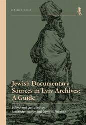 Jewish Documentary Sources in Lviv Archives