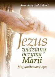 Jezus widziany oczyma Marii