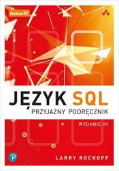 Język SQL. Przyjazny podręcznik w.3