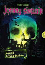 Johnny Sinclair. Zawód: Łowca duchów