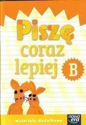 Już W Szkole Nowe 1 Piszę coraz lepiej B NE