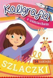 Kaligrafia z uśmiechem. Szlaczki