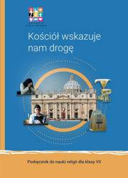 Katechizm SP 7 Kościół wskazuje nam drogę