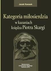 Kategoria miłosierdzia w kazaniach księdza...