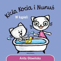 Kicia Kocia i Nunuś. W kąpieli