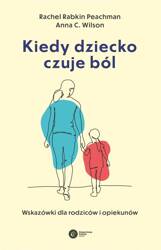 Kiedy dziecko czuje ból