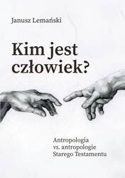 Kim jest człowiek?