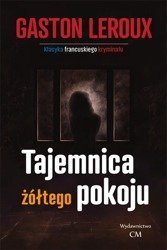 Klasyka. Tajemnica żółtego pokoju