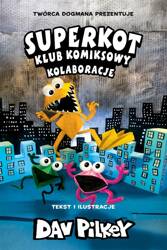 Klub komiksowy T.4 Kolaboracje. Superkot.