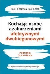 Kochając osobę z zaburzeniami afektywnymi...