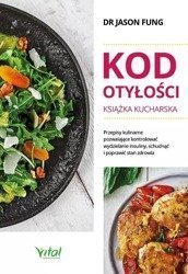 Kod otyłości - książka kucharska dla zdrowia