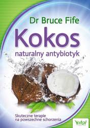 Kokos naturalny antybiotyk skuteczne terapie na...