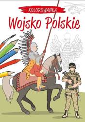 Kolorowanka. Wojsko Polskie