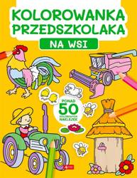 Kolorowanka przedszkolaka. Na wsi