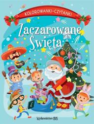 Kolorowanki-czytanki. Zaczarowane Święta