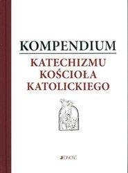 Kompendium Katechizmu Kościoła Katolickiego