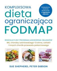 Kompleksowa dieta ograniczająca FODMAP