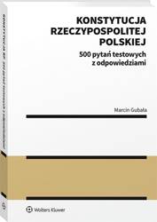 Konstytucja Rzeczypospolitej Polskiej. 500 pytań