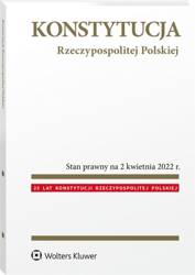 Konstytucja Rzeczypospolitej Polskiej. Przepisy