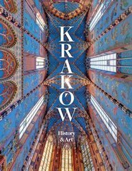 Kraków. History and Art