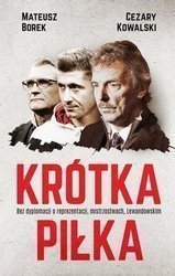 Krótka piłka. Bez dyplomacji o reprezentacji, ,,,